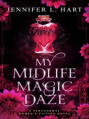 cover image of My Midlife Magic Daze